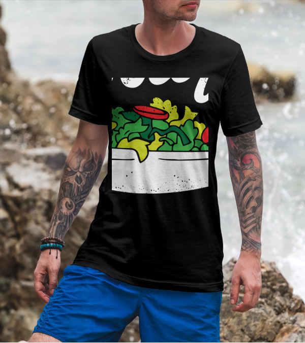 Toss It Funny Salad With Fresh Greens And Tomatoes For National Salad Day T-Shirt