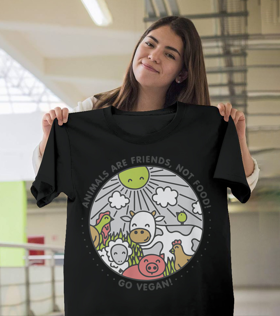 Animals Are Friends Not Food Go Vegan Vegetarian T-Shirt