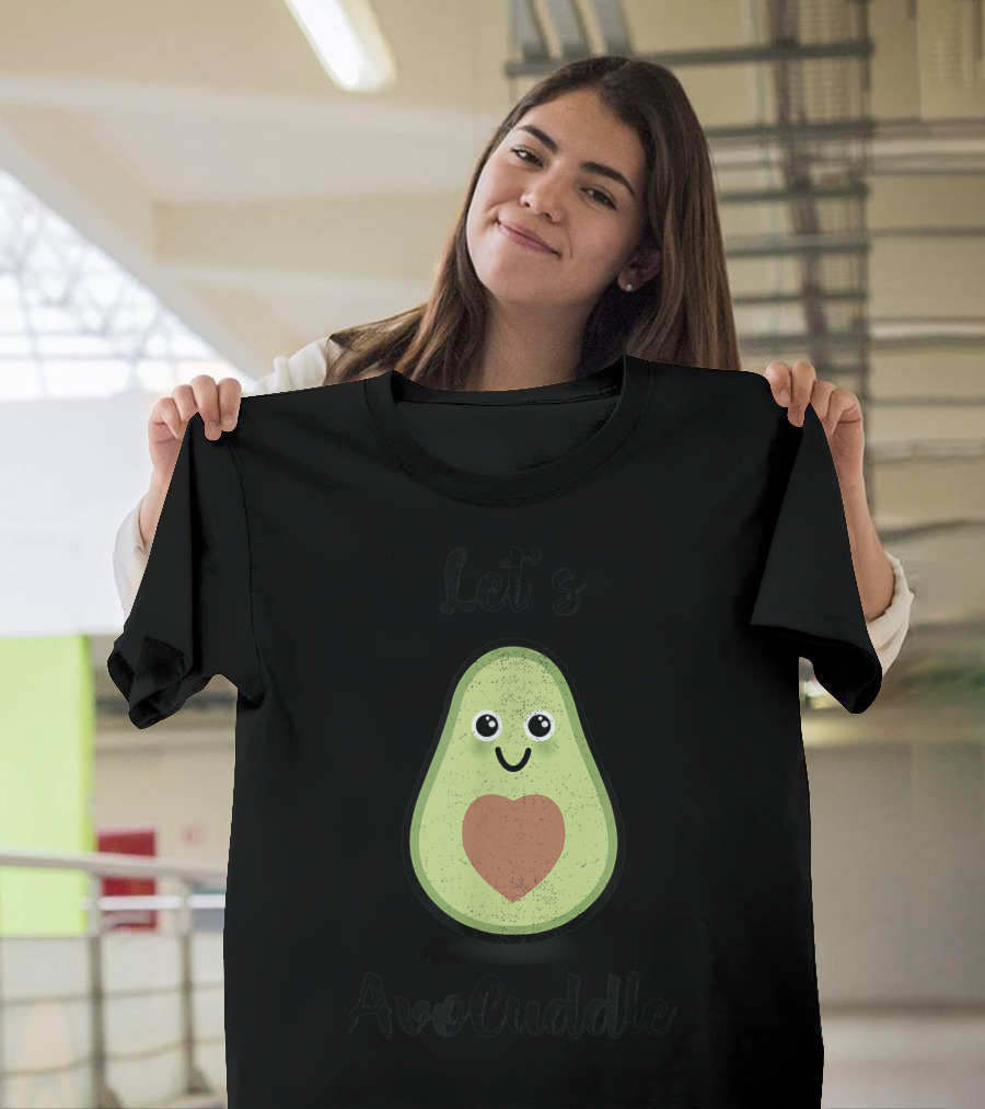 Let's AvoCuddle Avocado Vegan Farmer Lover T-Shirt
