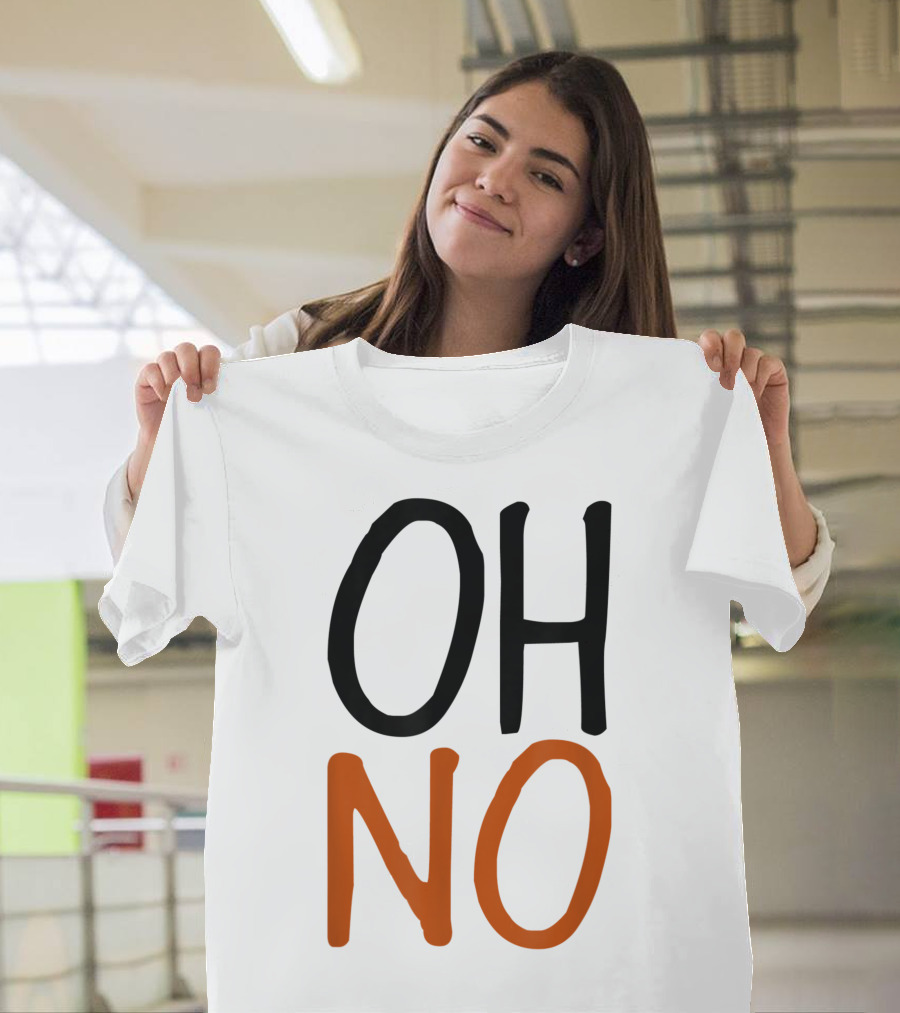 OH NO Raw Veggie Vegan Pun Power Message T-Shirt