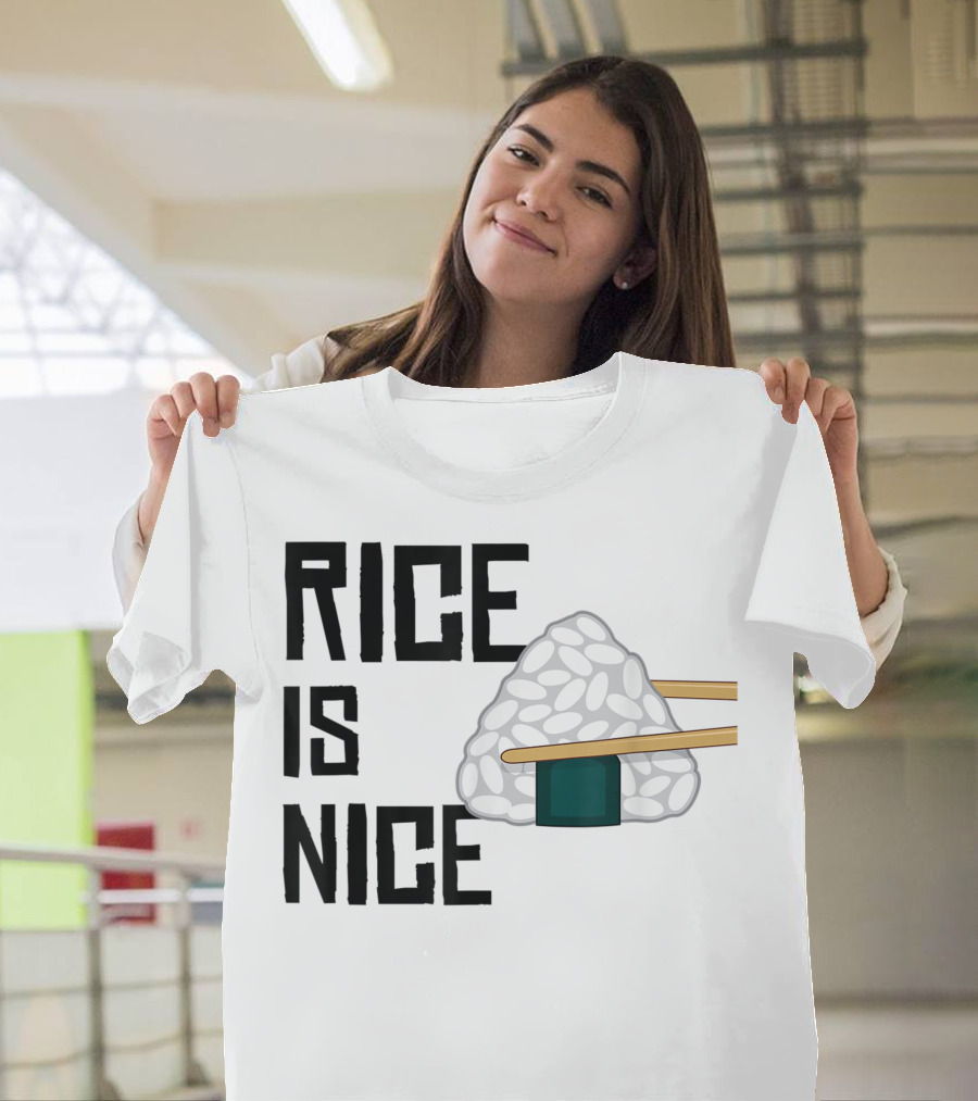 Rice Is Nice Onigiri And Chopsticks T-Shirt
