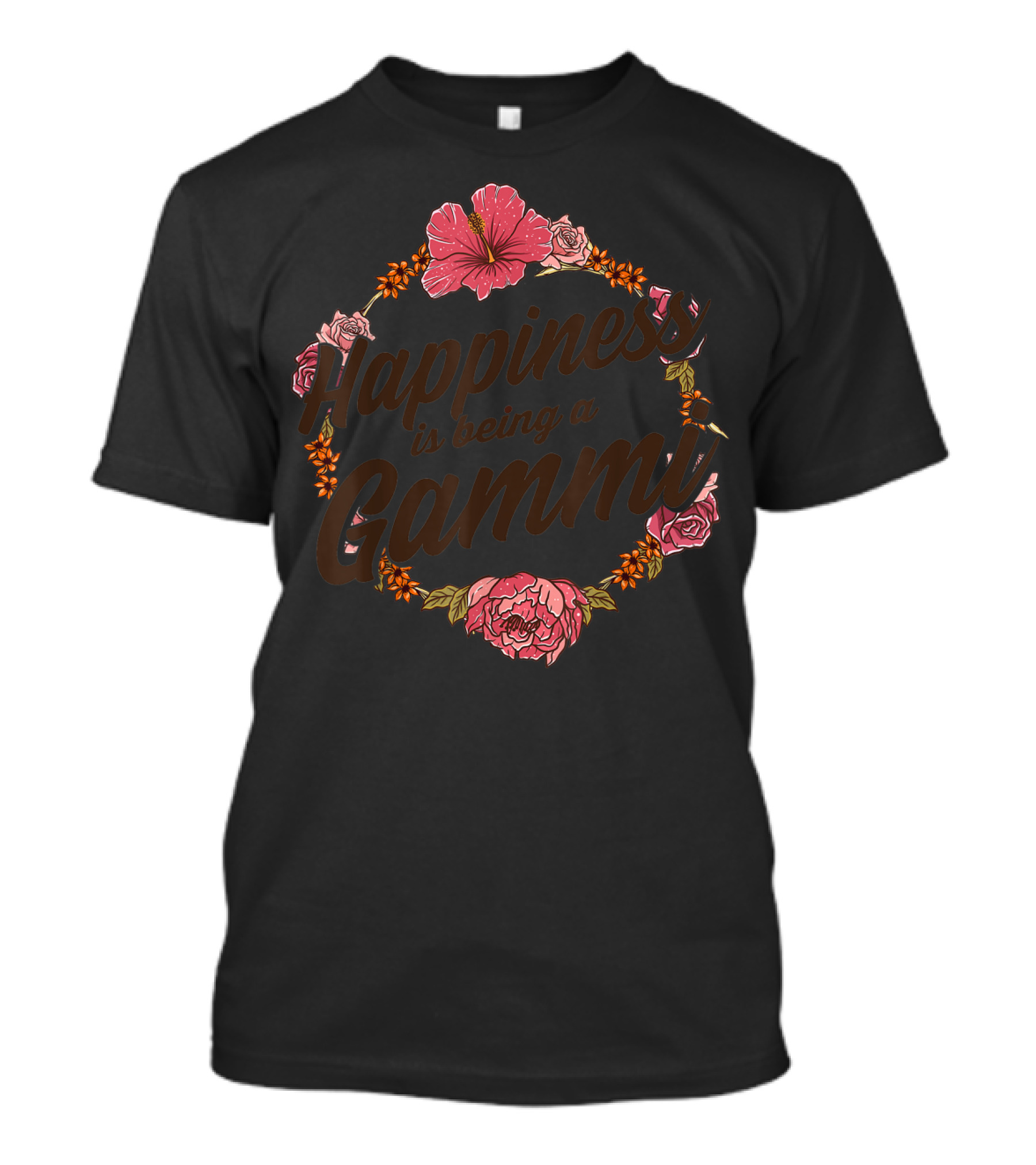 Happiness Is Being A Gammi Cute Floral Rose Hibiscus Blossom T-Shirt