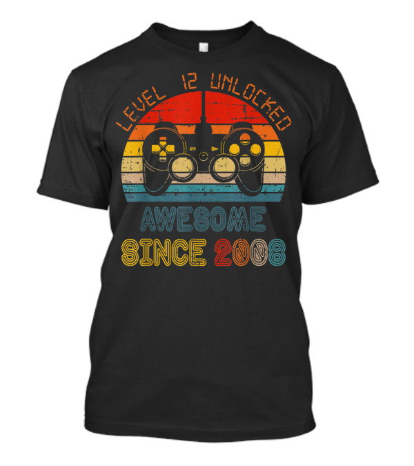 Level 12 Unlocked Awesome Since 2008 Retro Gaming Controller T-Shirt