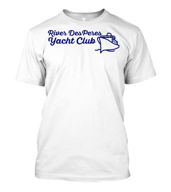 River Des Peres Yacht Club South City STL T-Shirt