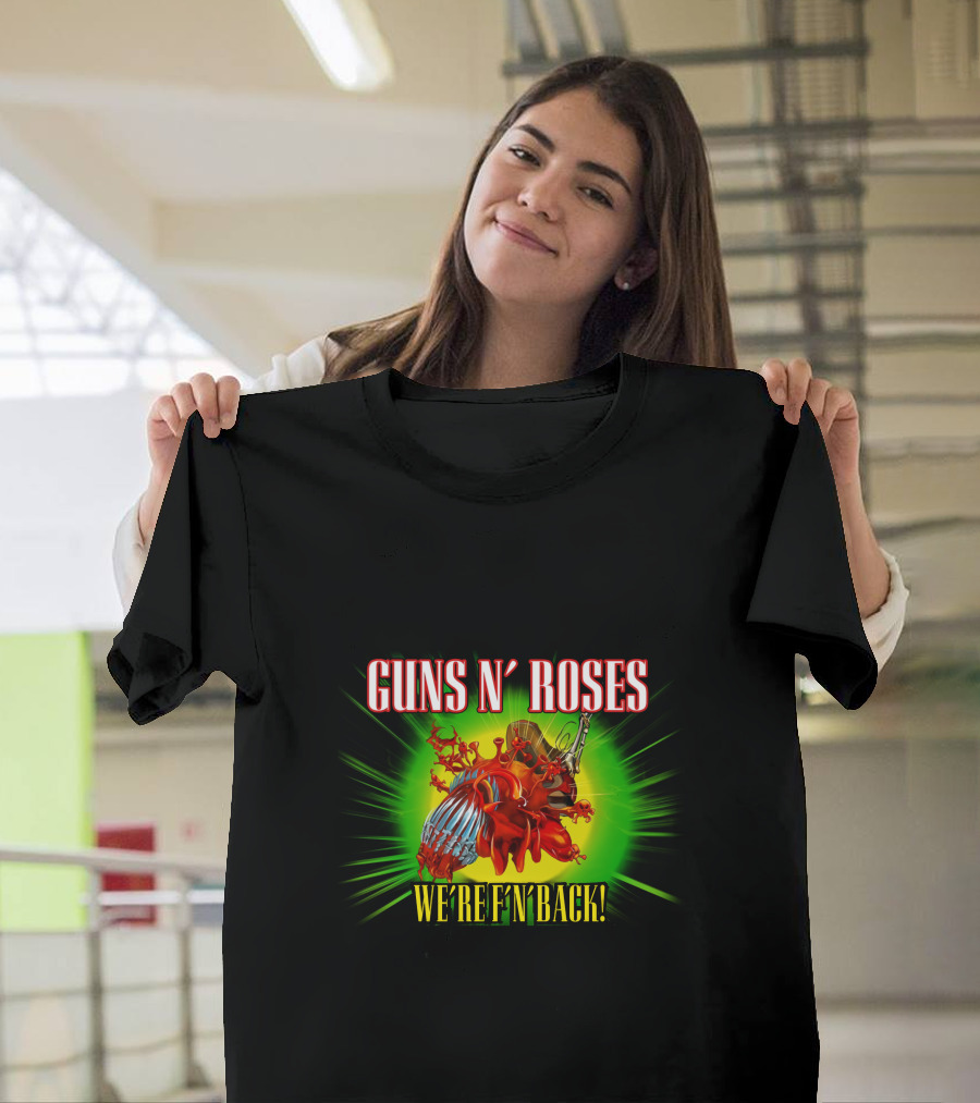 Guns N' Roses We're F'N Back T-Shirt