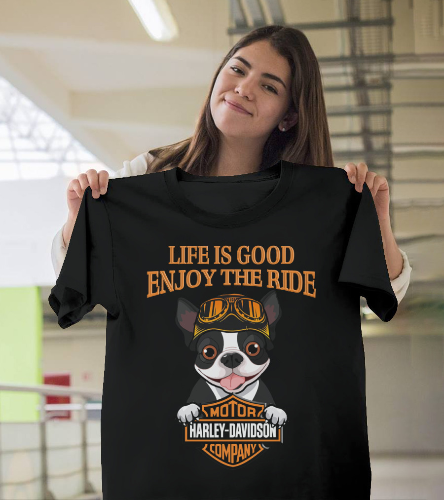 Life Is Good Enjoy The Ride Harley Davidson Boston Terrier T-Shirt