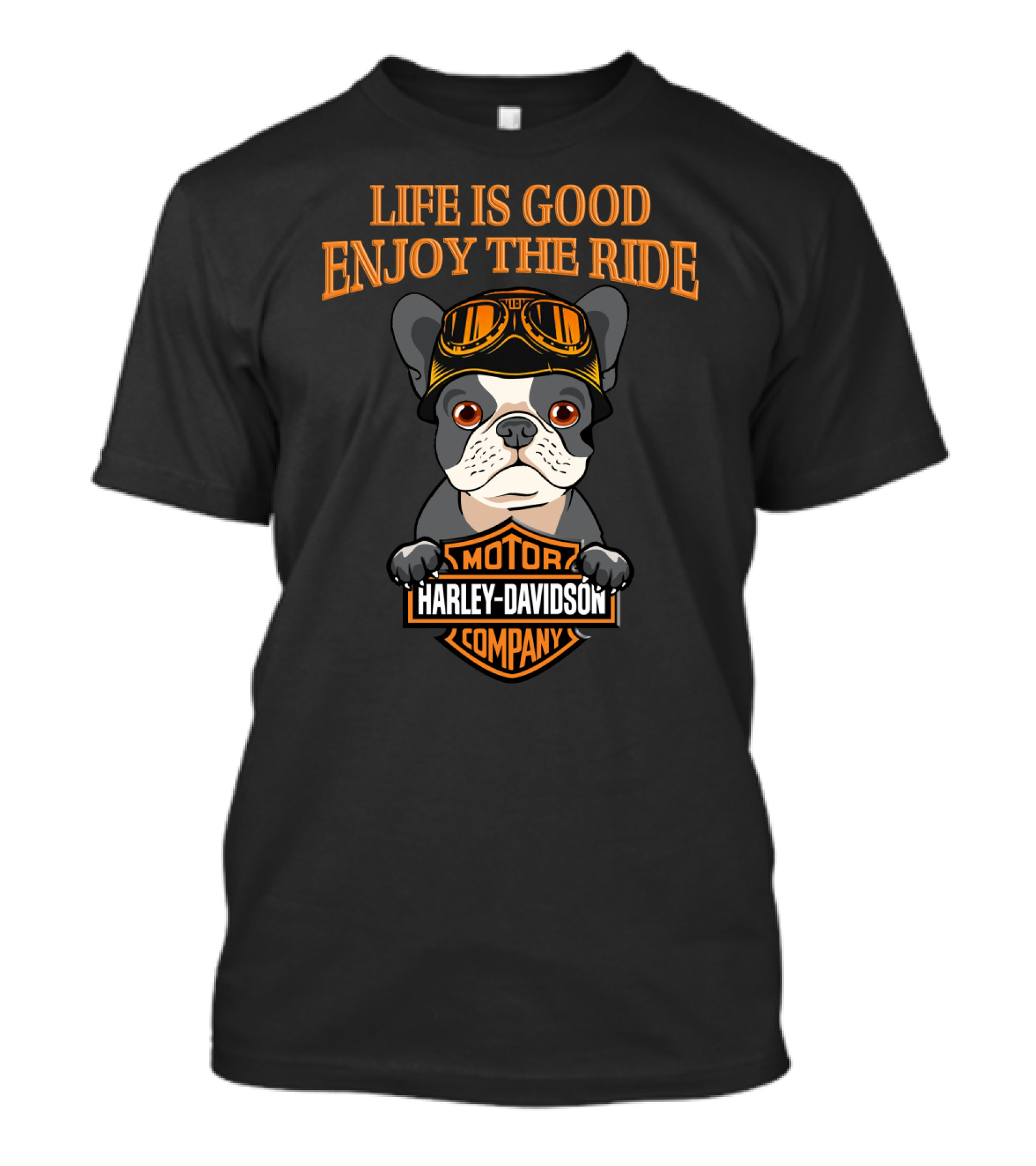 Life Is Good Enjoy The Ride French Bulldog Harley Davidson Motor Company T-Shirt