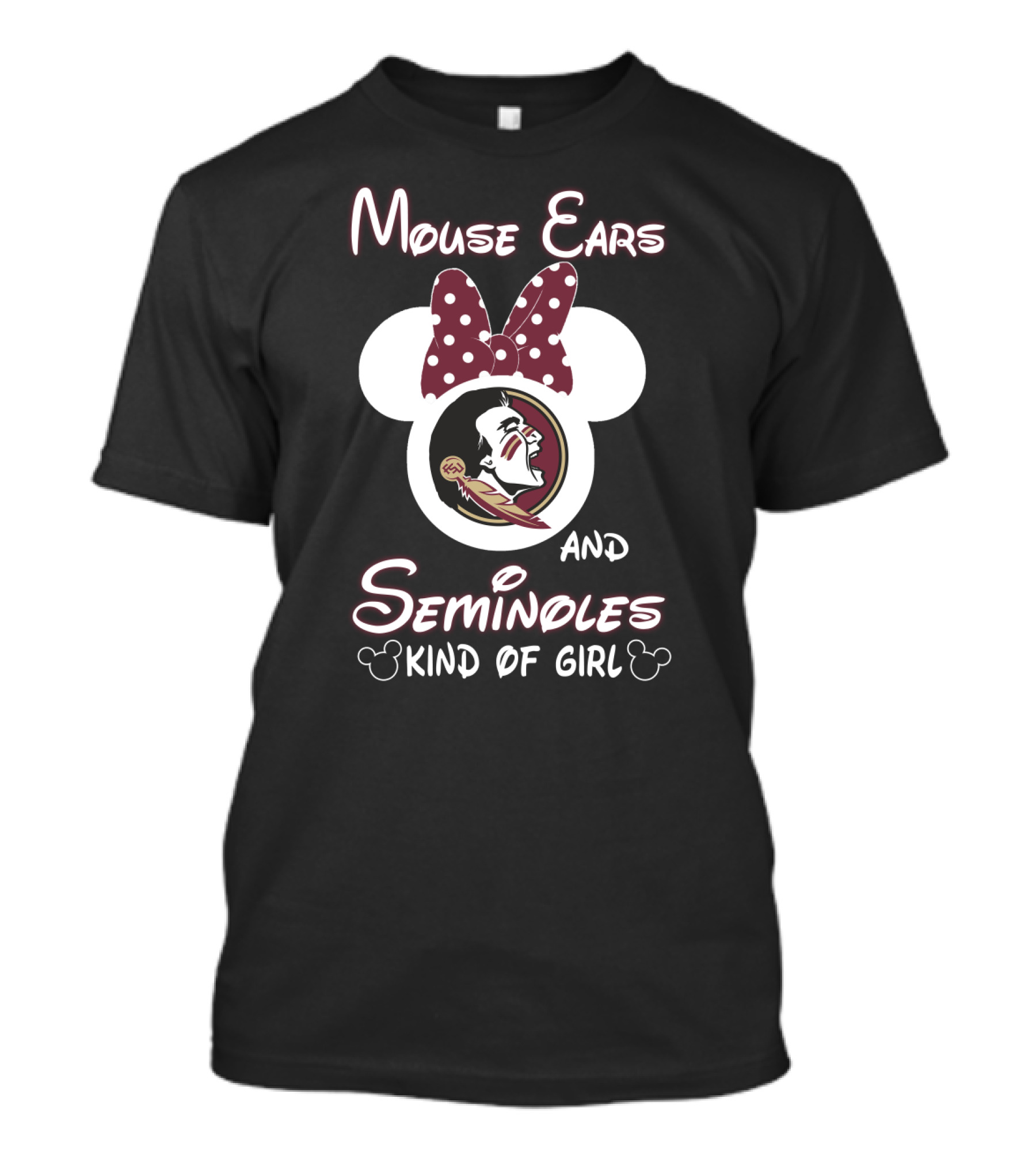Mouse Ears And Seminoles Kind Of Girl T-Shirt