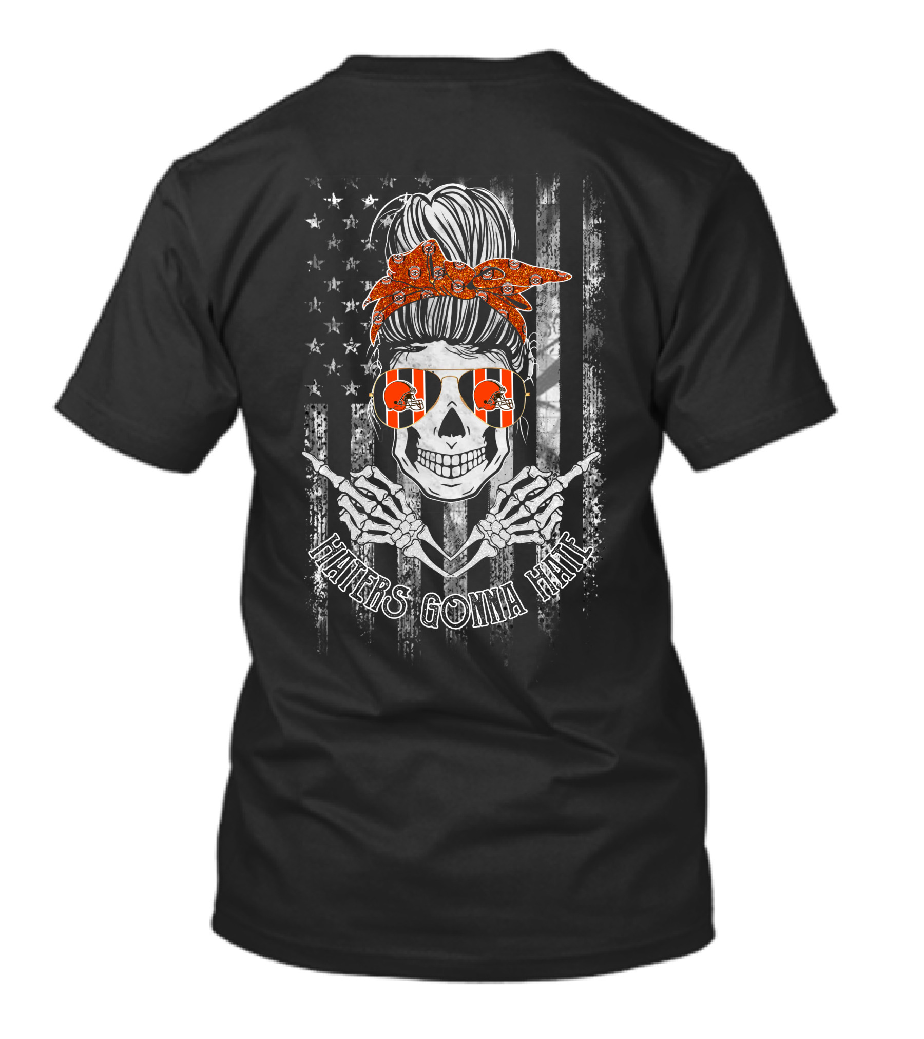 Haters Gonna Hate Cleveland Browns Skull With Bandana And Flag T-Shirt