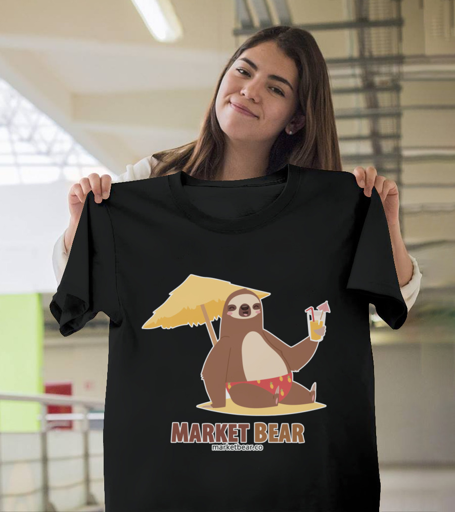 Market Bear Sloth Relaxing Under Beach Umbrella with Drink T-Shirt