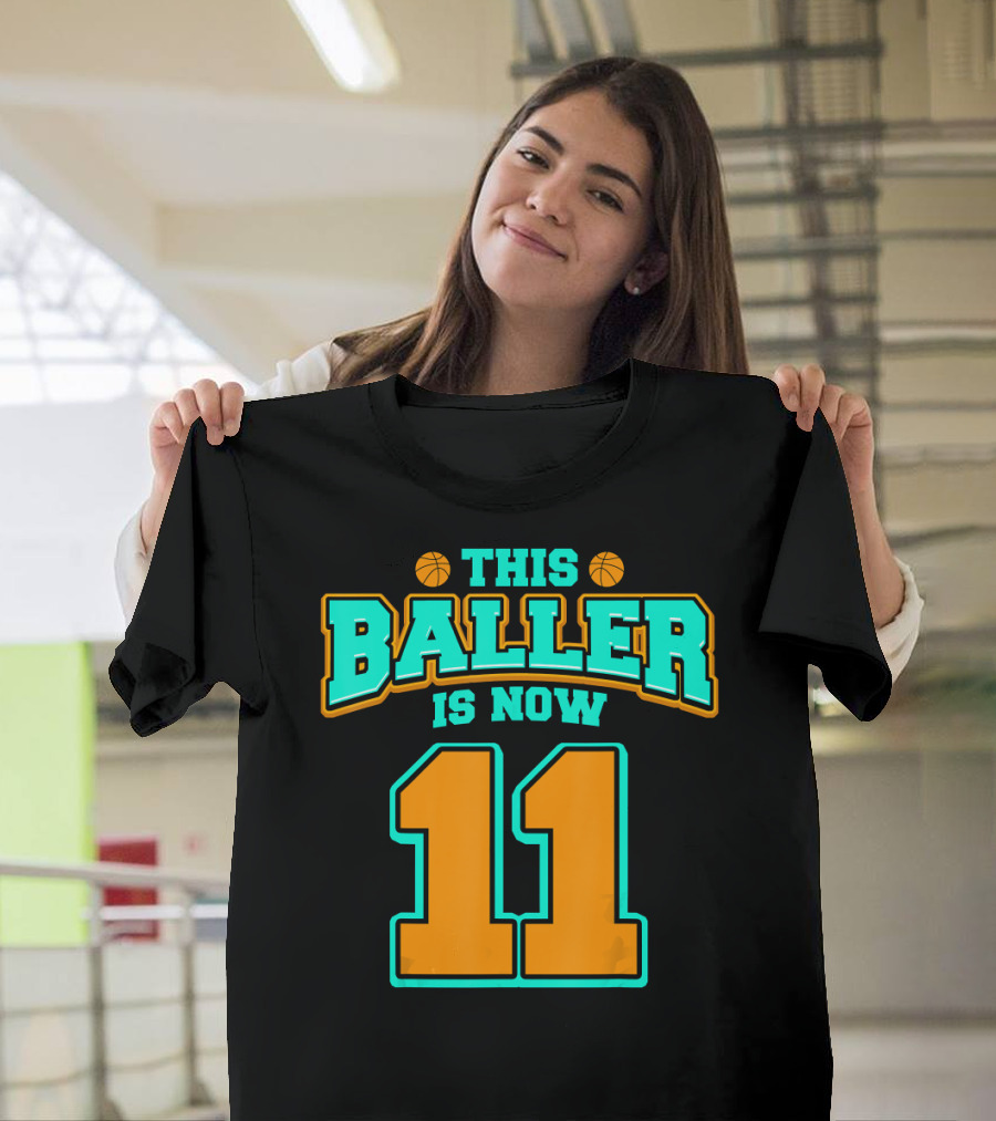 This Baller Is Now 11 Basketball Birthday Boy T-Shirt