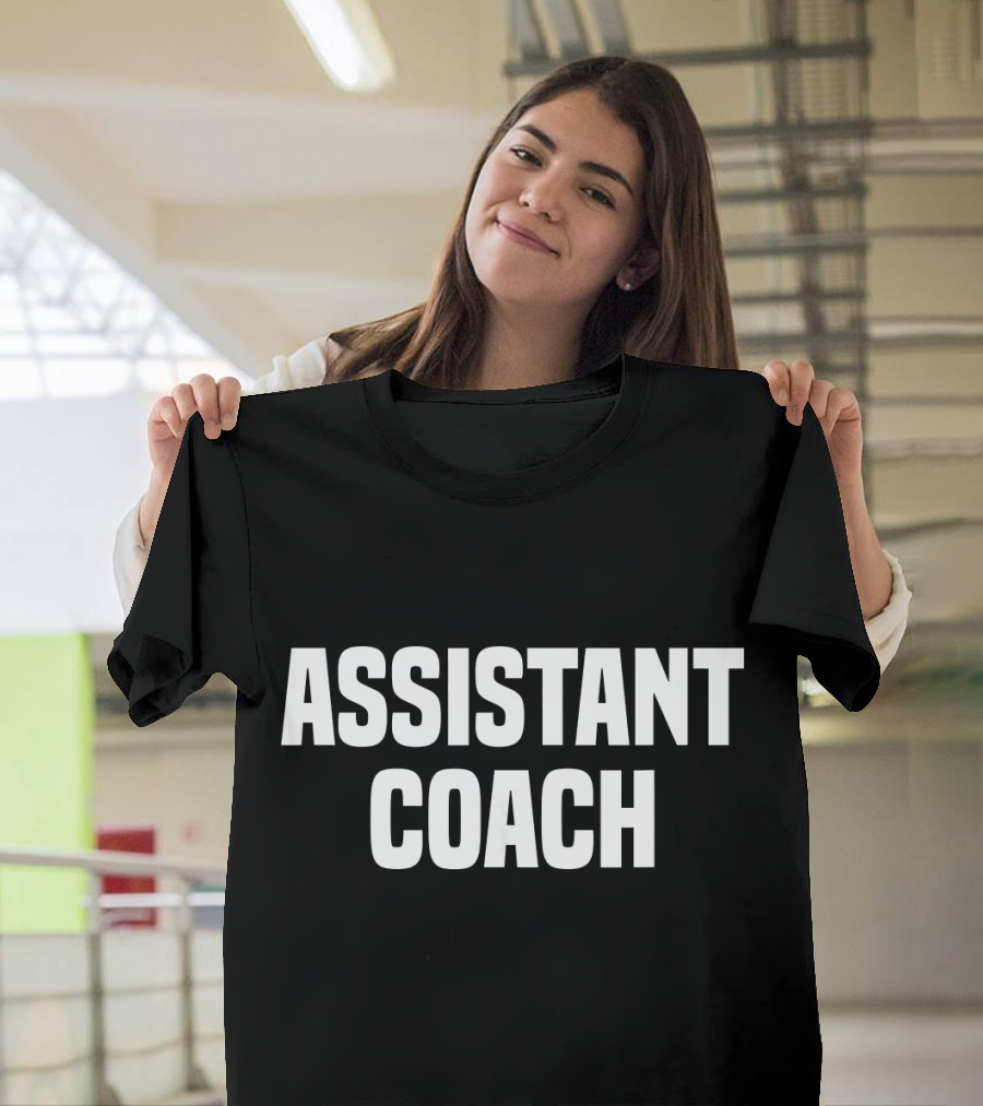 ASSISTANT COACH Sports Coaching T-Shirt