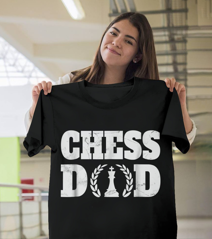 Chess Dad King Funny Cute T-Shirt