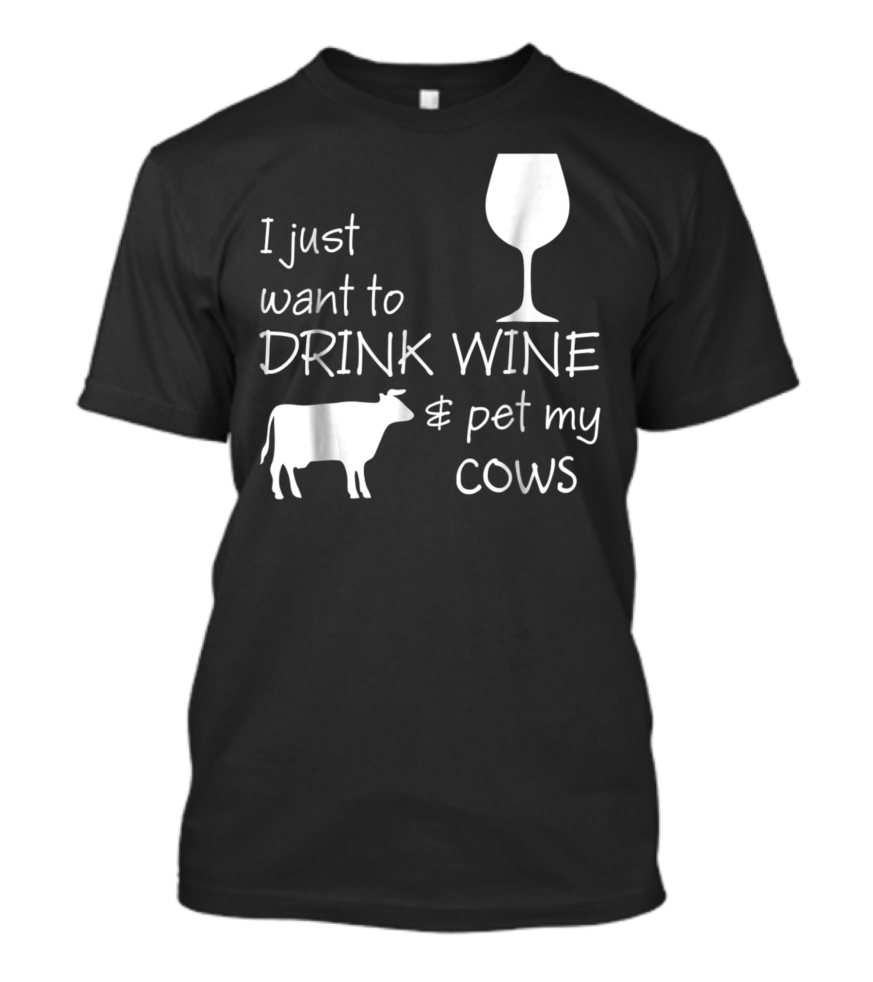 I Just Want To Drink Wine And Pet My Cows With Wine Glass And Cow Icons T-Shirt