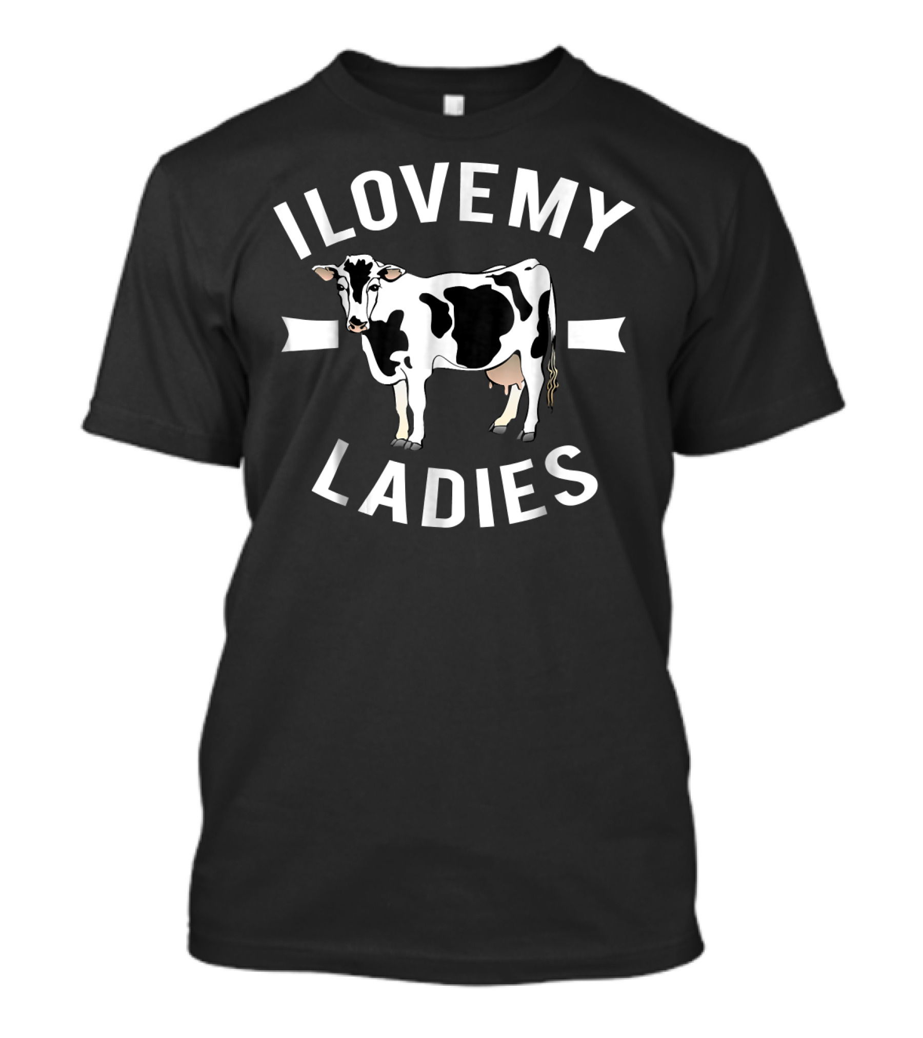 ILoveMyCowLadies T-Shirt