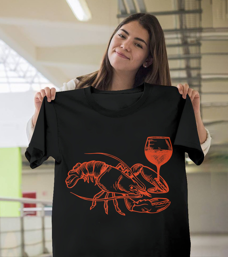 Lobster Drinking Wine Funny Lobster T-Shirt