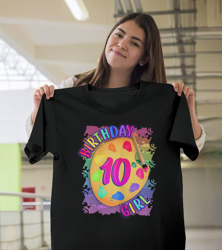Birthday Girl 10 Year Old Rainbow Paint Palette T-Shirt