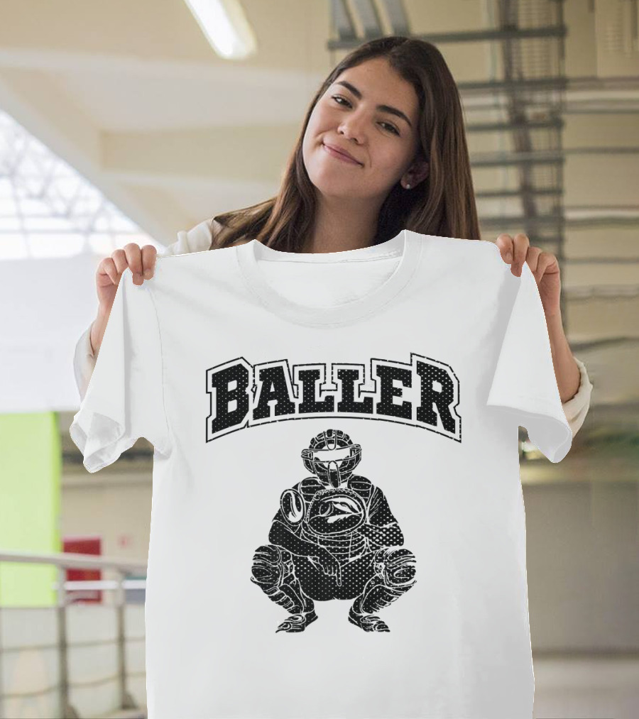 Baller Cool Baseball Catcher T-Shirt