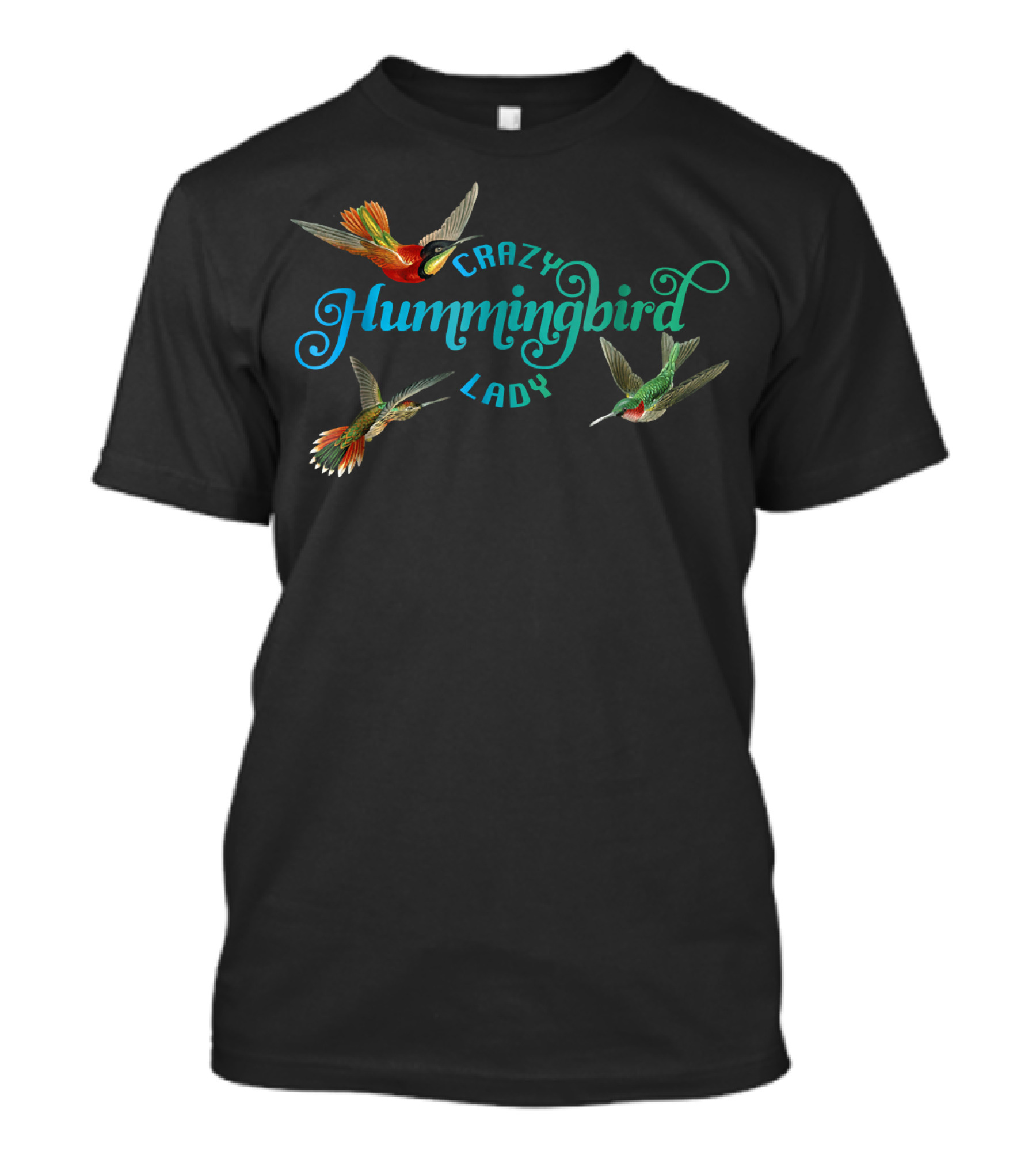 Crazy Hummingbird Lady Hummingbird Trio T-Shirt