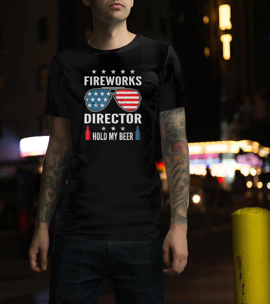 Fireworks Director Hold My Beer American Flag Sunglasses With Stars And Beer Bottles T-Shirt