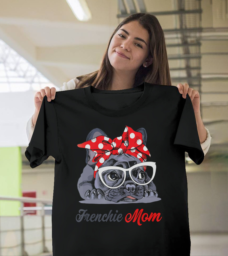 Frenchie Mom With Stylish Glasses And Red Polka Dot Bow French Bulldog Love T-Shirt