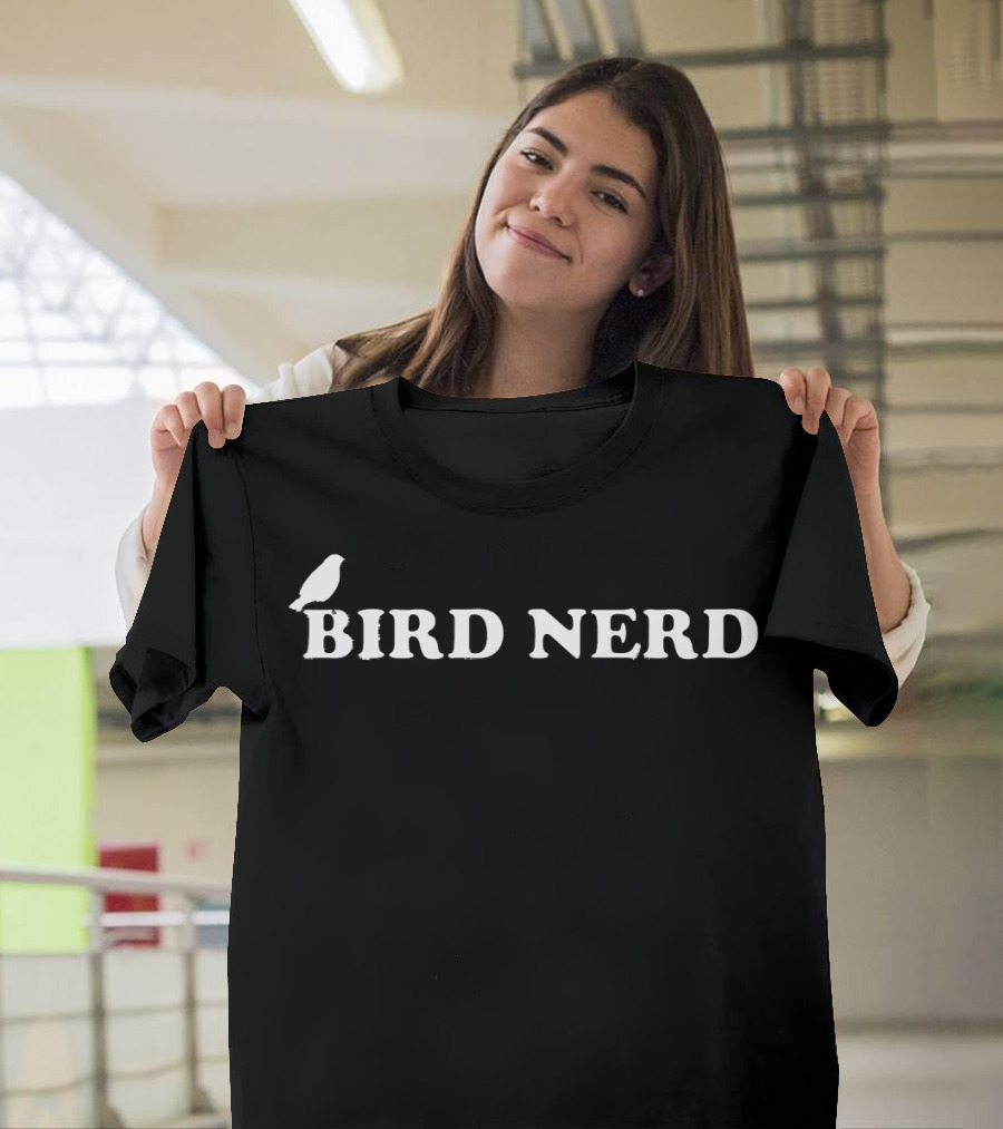 BIRD NERD Funny Bird Lover Enthusiast T-Shirt