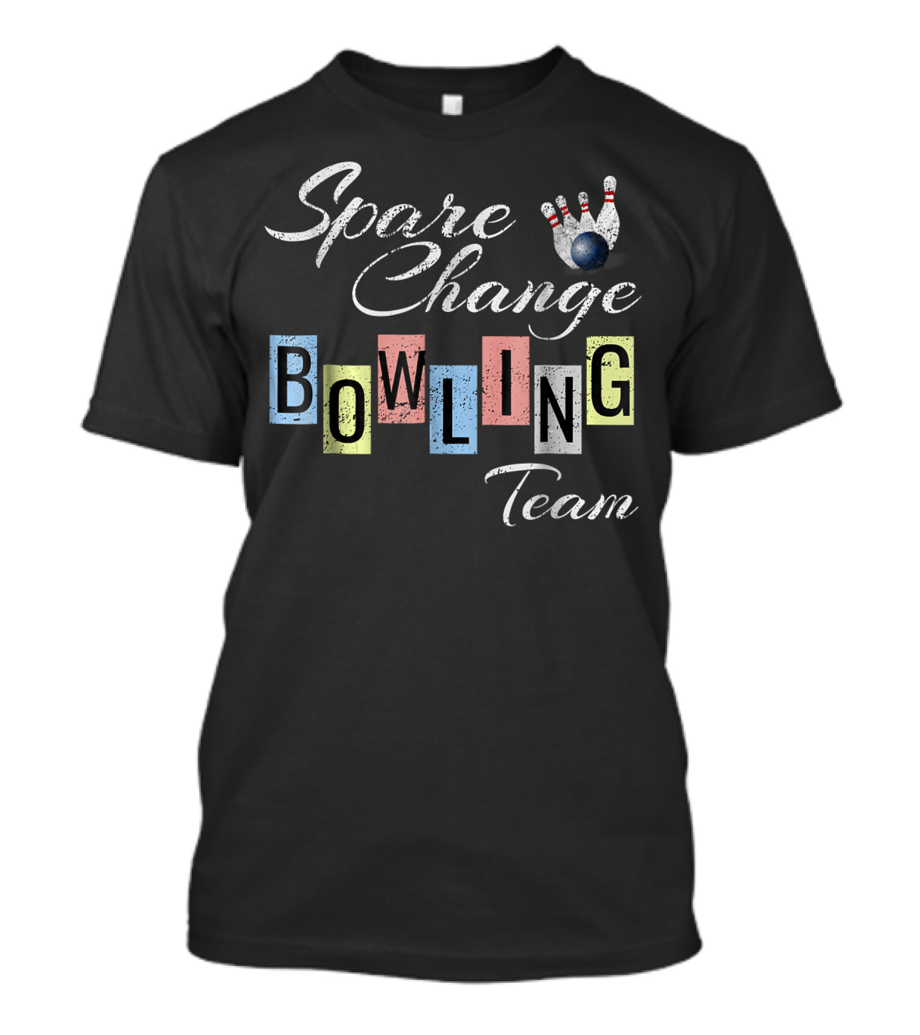 Spare Change Bowling Team Funny Bow T-Shirt