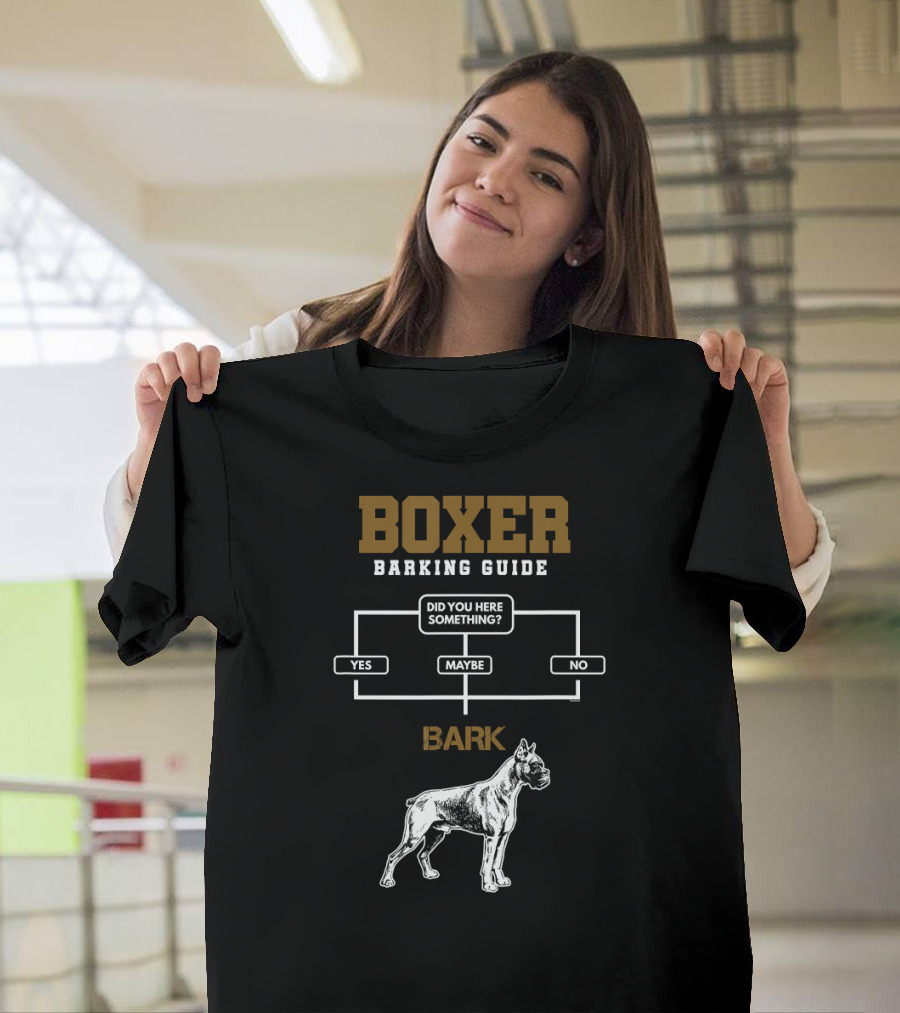 Boxer Barking Guide Flowchart With Funny Puppy Graphics T-Shirt