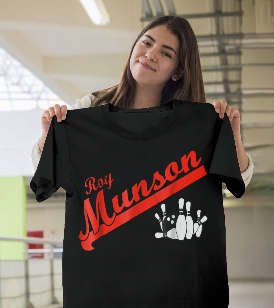 Roy Munson Kingpin Bowling Funny T-Shirt