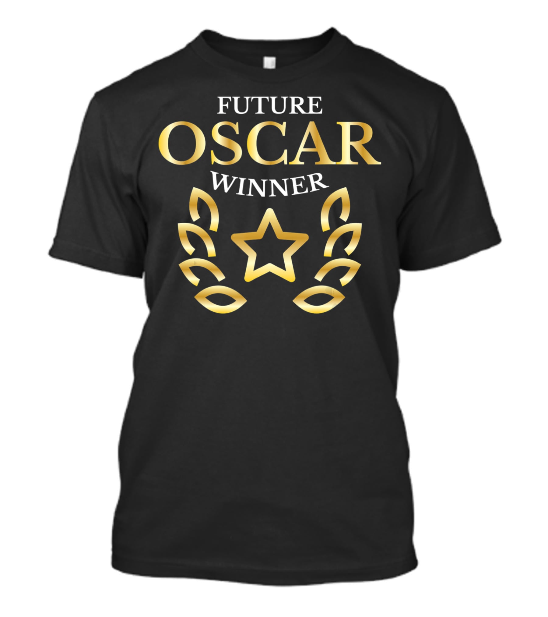 Future Oscar Winner Acting Actors Theater Star Laurel T-Shirt