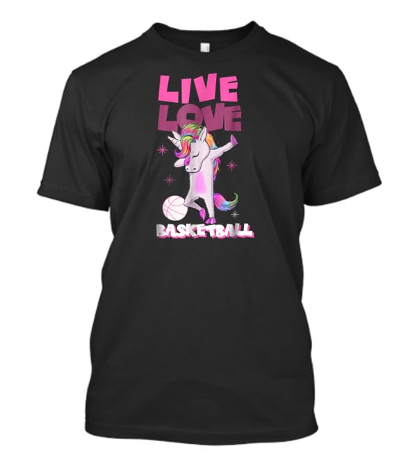Live Love Basketball Dabbing Unicorn T-Shirt