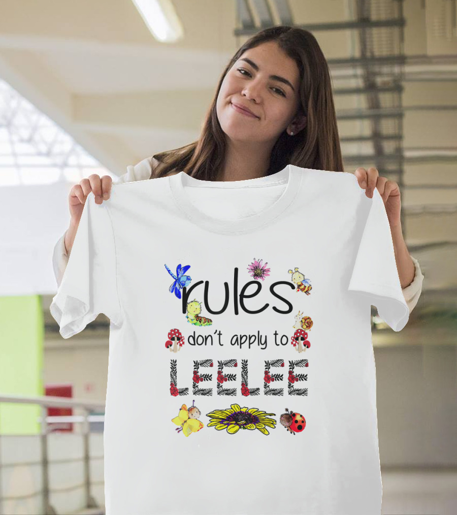 Rules Don't Apply to Leelee with Dragonfly Sunflower Ladybug and Mushroom Accents T-Shirt