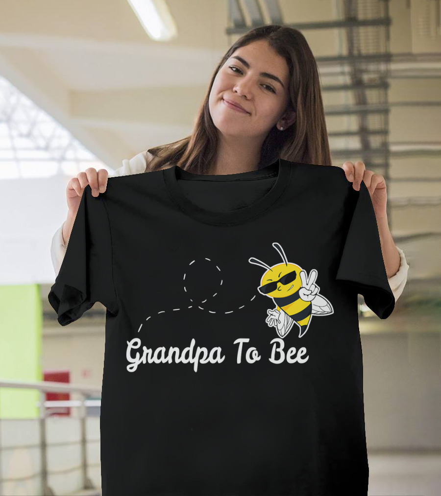 Grandpa To Bee First Time Dad Peaceful Cool Bee T-Shirt
