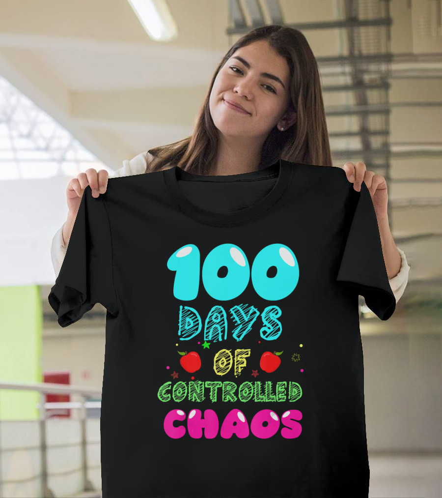 100 Days of Controlled Chaos Apples Stars Colorful T-Shirt