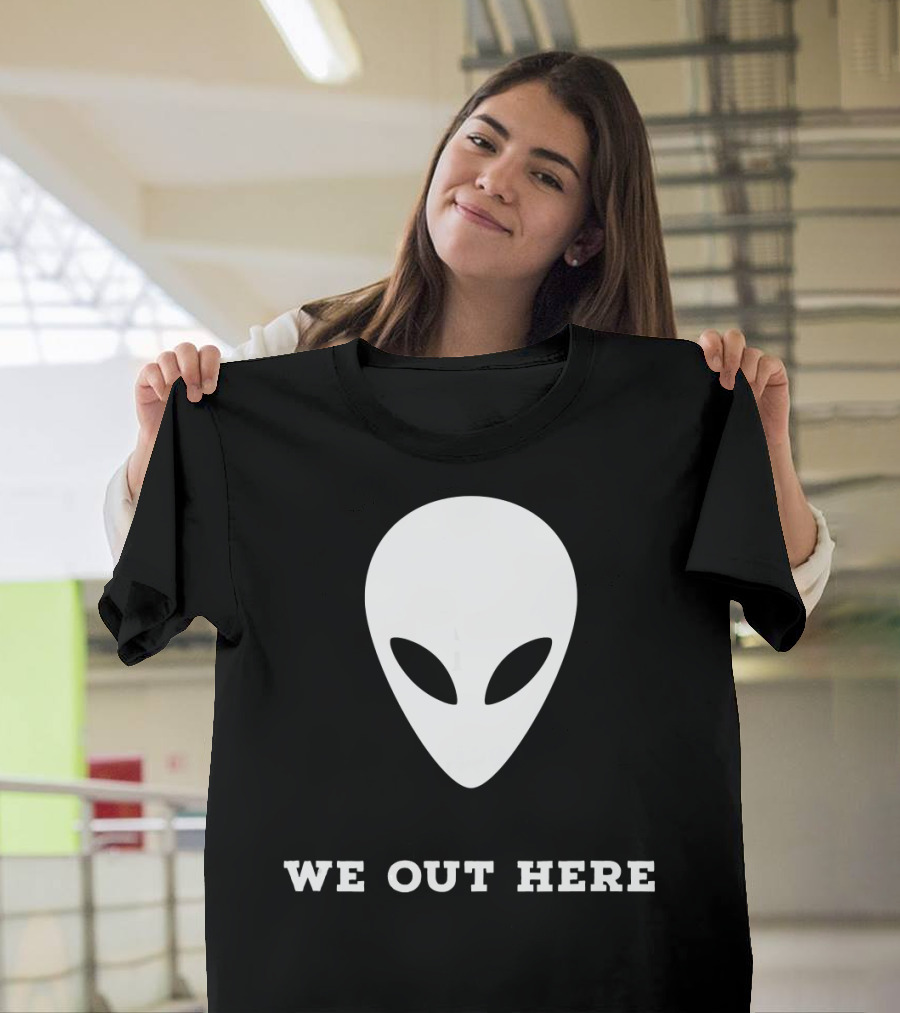 Alien We Out Here Area 51 Fun Extraterrestrial Iconic Head T-Shirt
