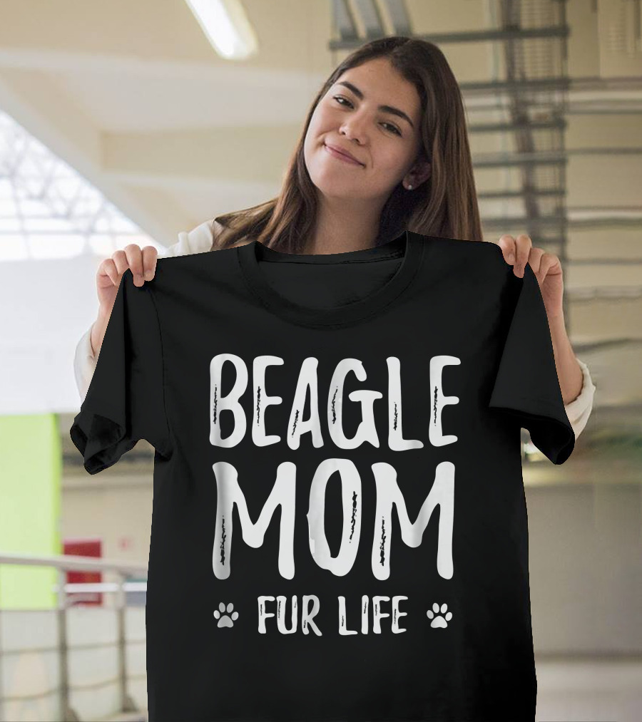 Beagle Mom Fur Life Paw Prints T-Shirt