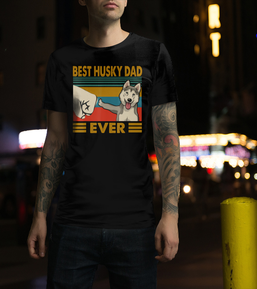 Best Husky Dad Ever Fist Bump With Husky T-Shirt