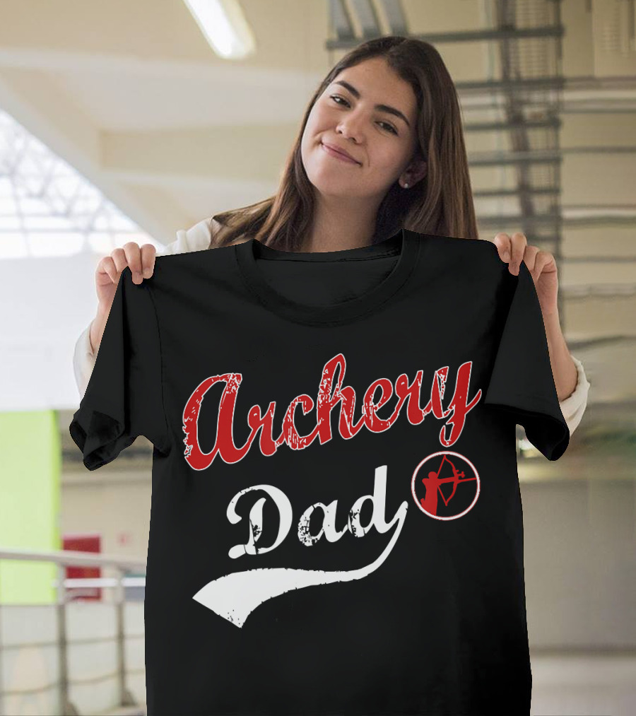 Archery Dad I Am an Archery Dad T-Shirt