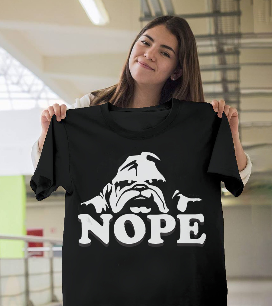 Naughty English Bulldog NOPE Mood Bulldog Face T-Shirt