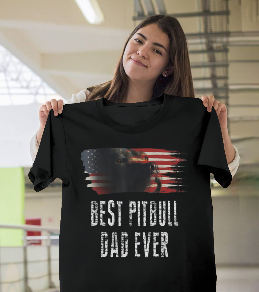 Best Pitbull Dad Ever American Flag Pitbull T-Shirt