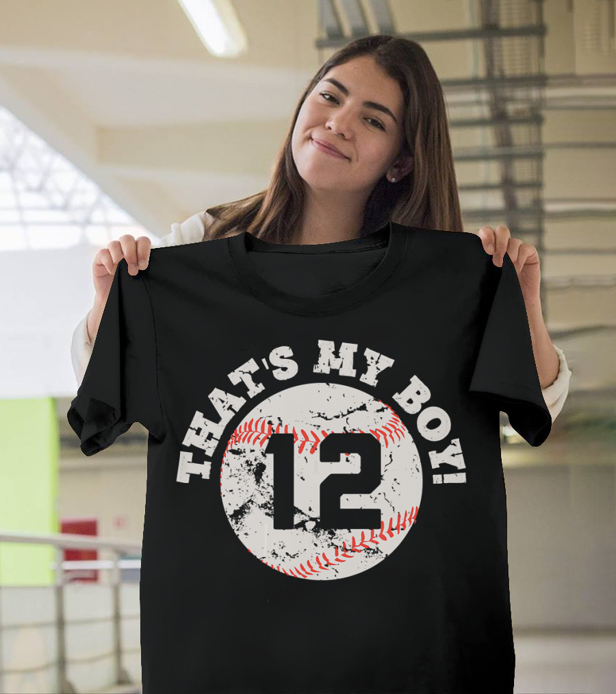 That's My Boy Number 12 Baseball T-Shirt