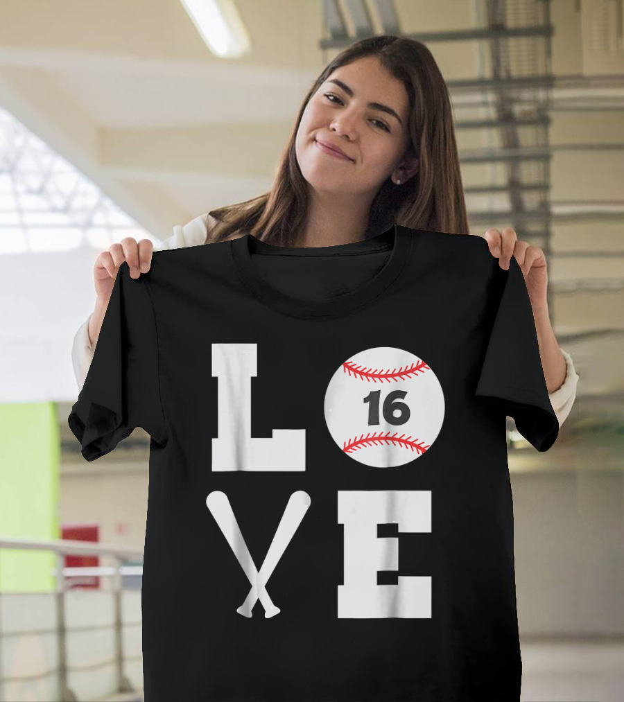 Love Baseball Player Number 16 T-Shirt