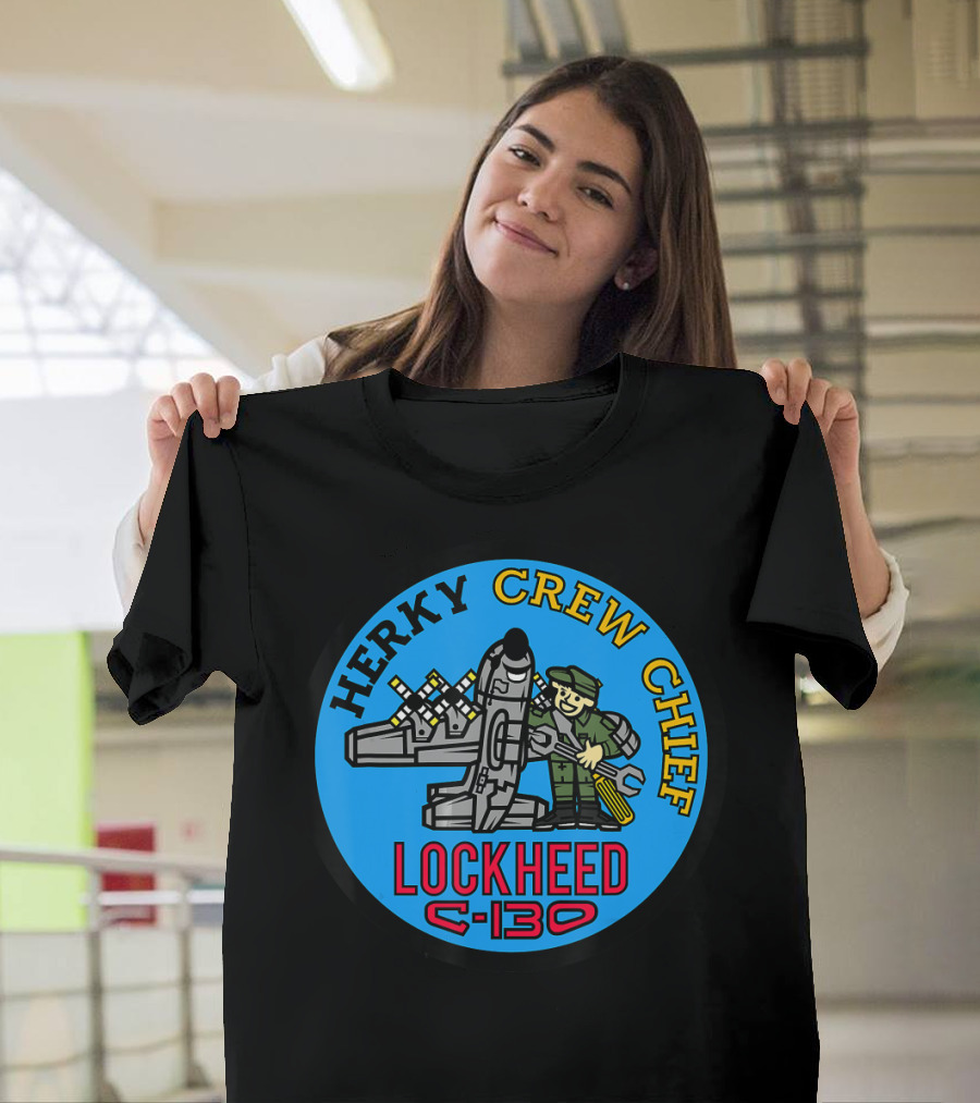 HERKY CREW CHIEF LOCKHEED C-130 T-Shirt