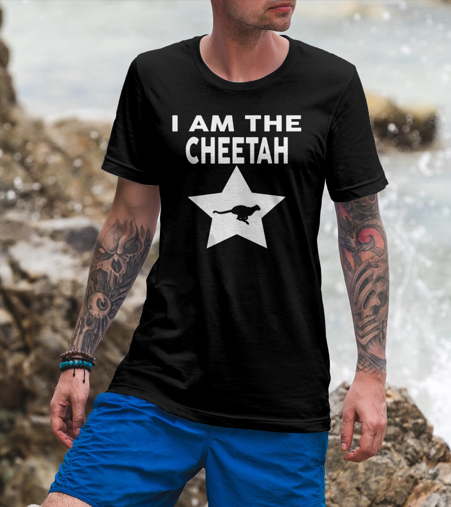 I Am The CHEETAH Funny Star Cheetah T-Shirt