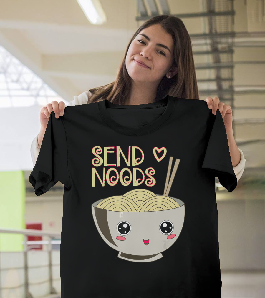Send Noods Ramen Noodle Cute Bowl with Chopsticks T-Shirt