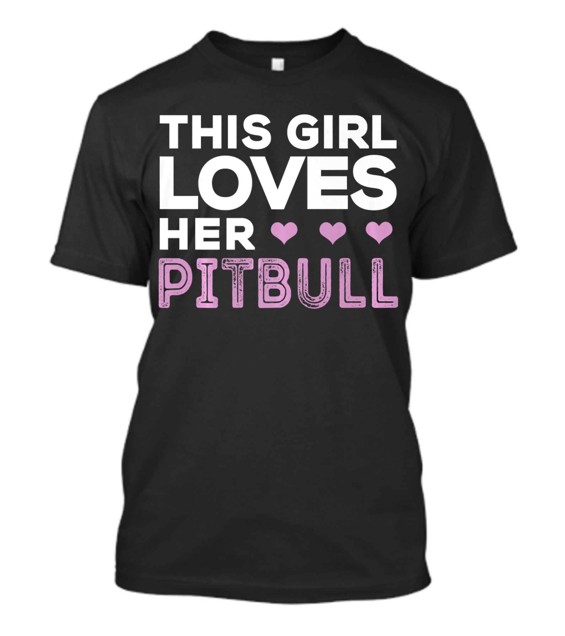 This Girl Loves Her Pitbull With Hearts T-Shirt