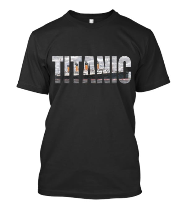 Titanic Sailing Ship 1912 Cruise Vintage Dist Iconic Name T-Shirt