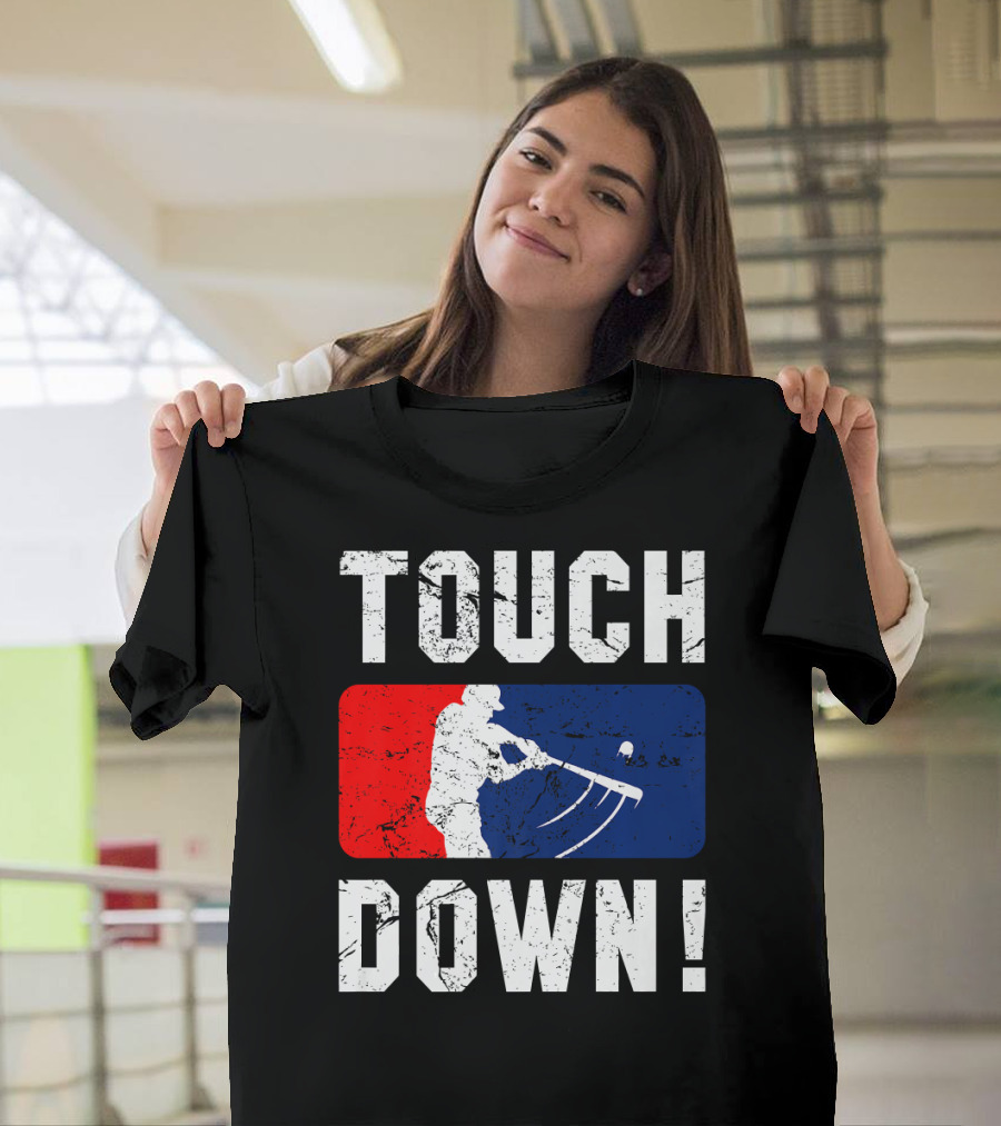 TOUCHDOWN Baseball Bat T-Shirt
