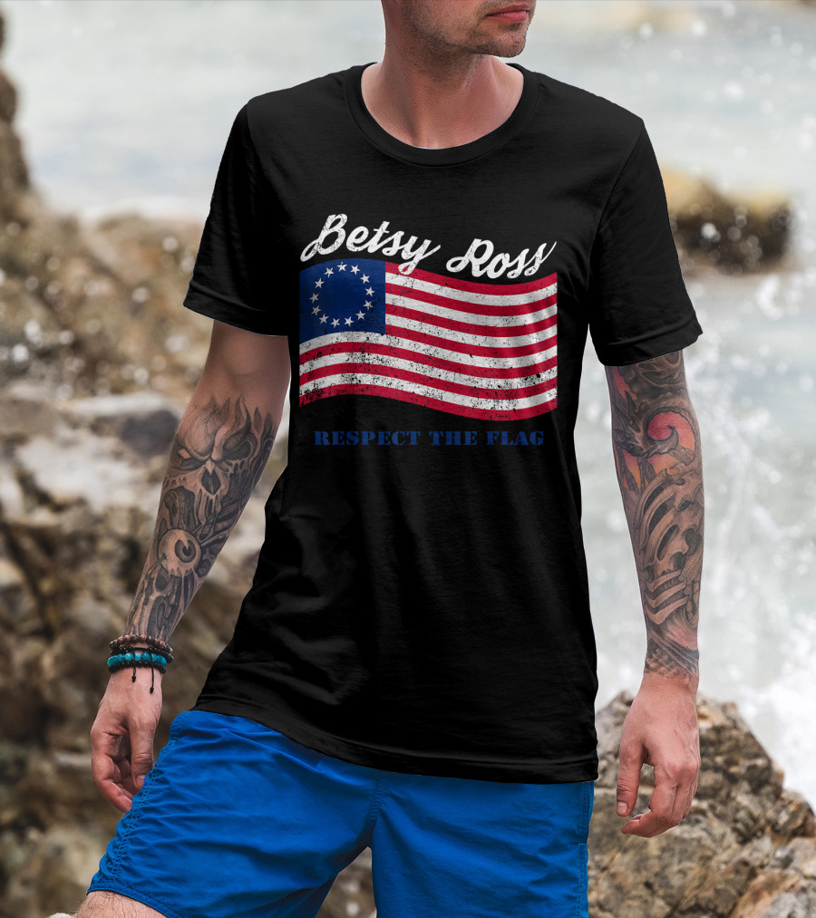 Betsy Ross Vintage American Flag Respect The Flag T-Shirt