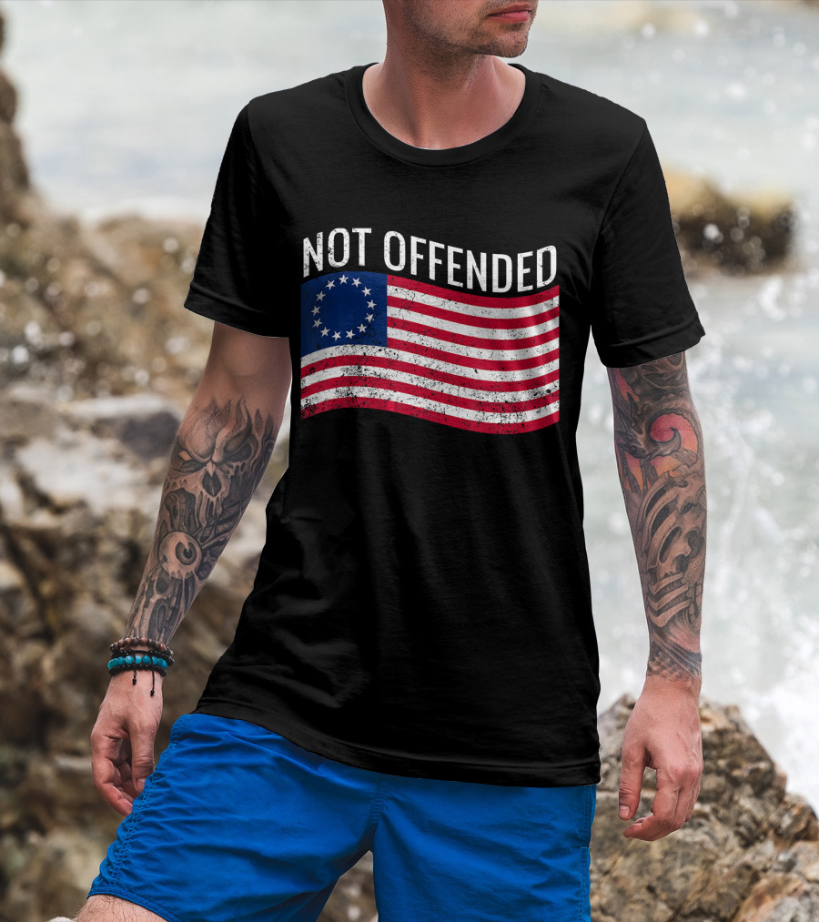 Not Offended Vintage Betsy Ross American Flag T-Shirt